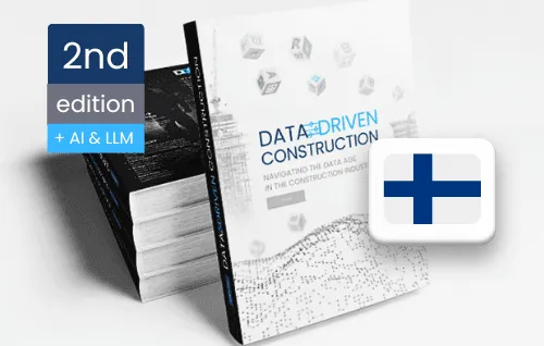 Data-Driven Construction, Suomi edition